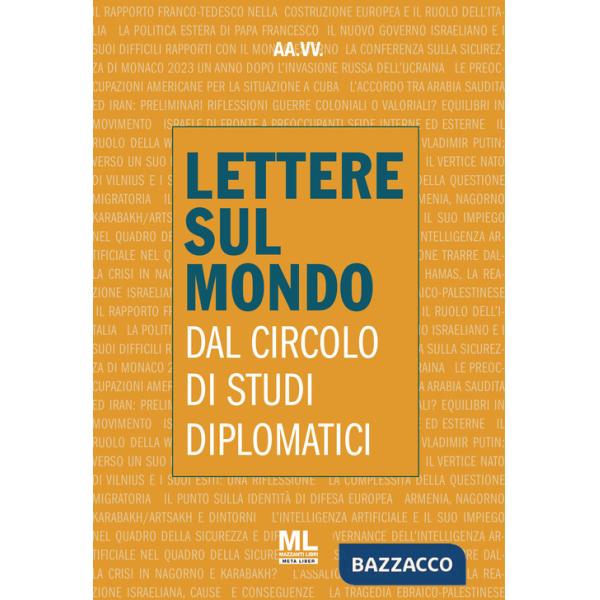 Lettere sul mondo. Dal circolo di studi diplomatici 2023