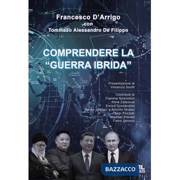 Comprendere la «Guerra Ibrida». Con Meta Liber©