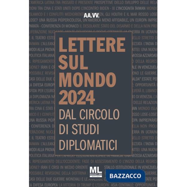 Lettere sul mondo. Dal circolo di studi diplomatici 2024