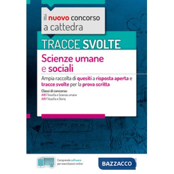 Tracce svolte scienze umane e sociali. Ampia raccolta di quesiti a risposta aperta e tracce svolte per la prova scritta. Con sof