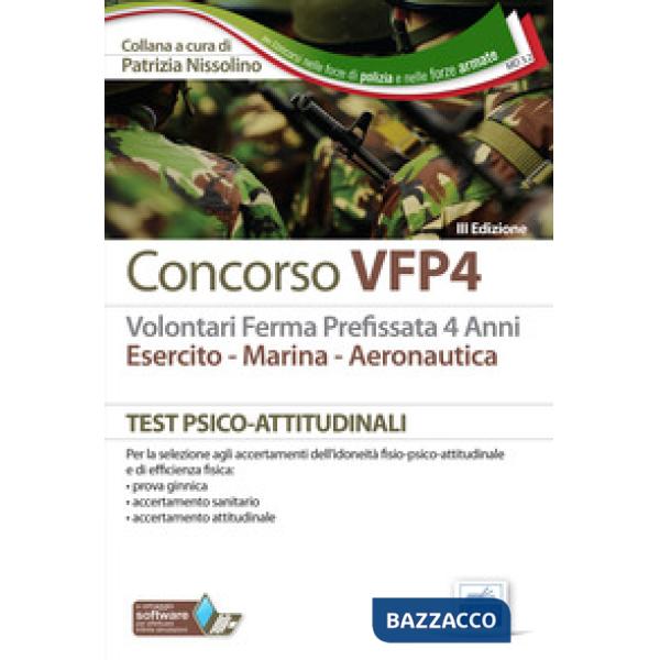 Concorso VFP4. Esercito, marina, aeronautica. Test psico-attitudinali. Con software di simulazione