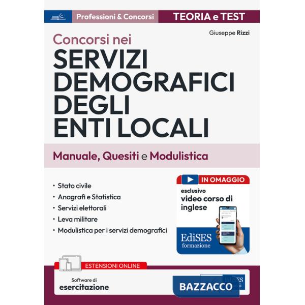 Concorsi nei servizi demografici degli enti locali. Manuale, quesiti e modulistica. Con espansione online. Con software di simul