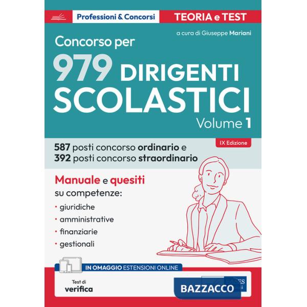 Concorso per dirigente scolastico. Con espansione online. Vol. 1: Manuale e quesiti. Competenze giuridiche, amministrative, fina