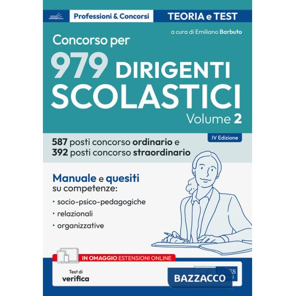 Concorso per dirigente scolastico. Competenze socio-psico-pedagogiche, relazionali e organizzative del DS. Con espansione online