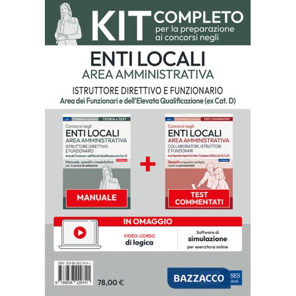 Kit concorsi per Istruttore direttivo e Funzionario negli enti locali. Area amministrativa. Con software di simulazione