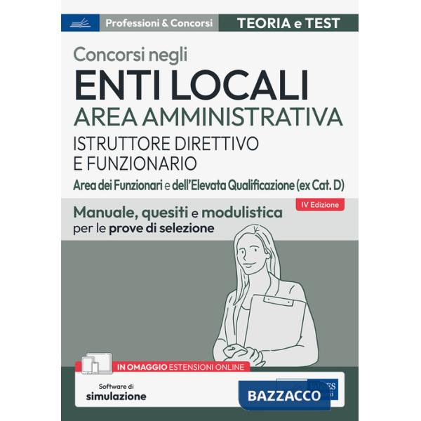 Concorsi enti locali area amministrativa istruttore direttivo e funzionario. Aree dei funzionari e dell'elevata qualificazione (