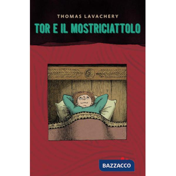 Tor e il mostriciattolo