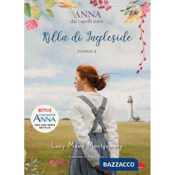 Rilla di Ingleside. Anna dai capelli rossi. Vol. 8