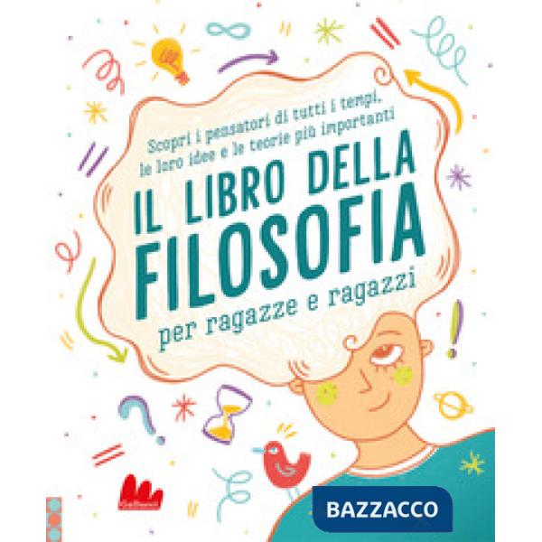 Libro della filosofia per ragazze e ragazzi (Il)