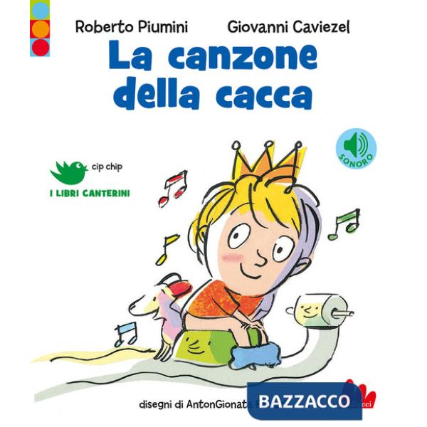Canzone della cacca. Ediz. a colori (La)