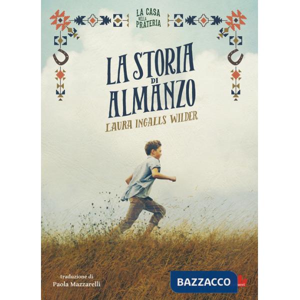 Storia di Almanzo. La casa nella prateria (La)