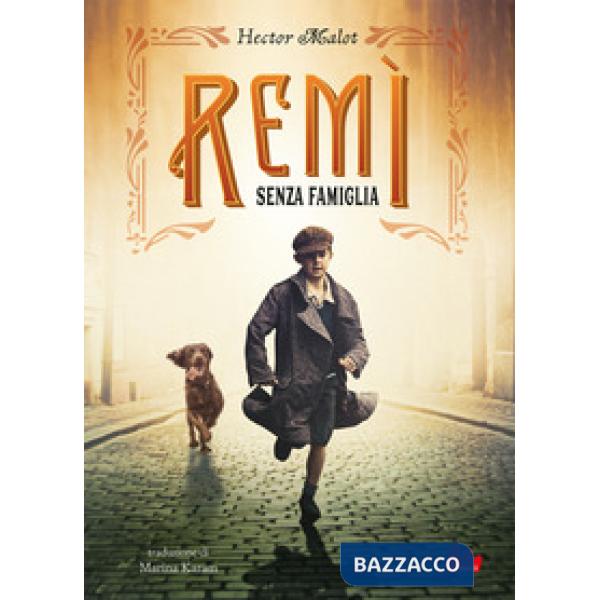 Rémi. Senza famiglia