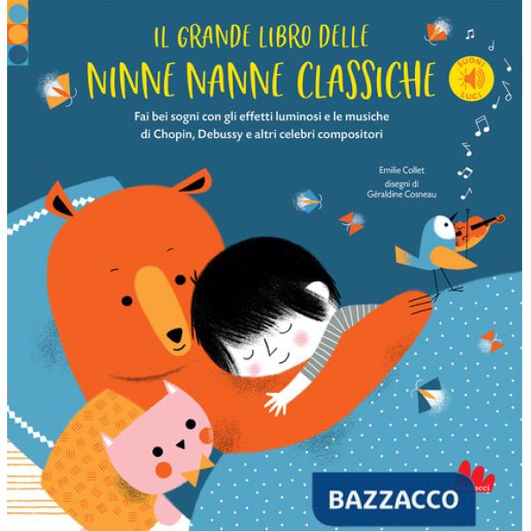 Grande libro delle ninne nanne classiche. Ediz. a colori (Il)
