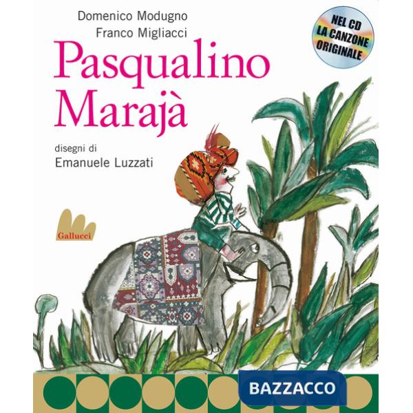 Pasqualino Marajà. Nuova ediz. Con CD Audio