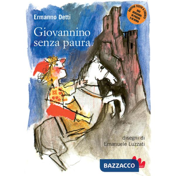 Giovannino senza paura. Nuova ediz.