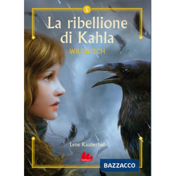 Ribellione di Khala. Wildwitch. Nuova ediz. (La). Vol. 5