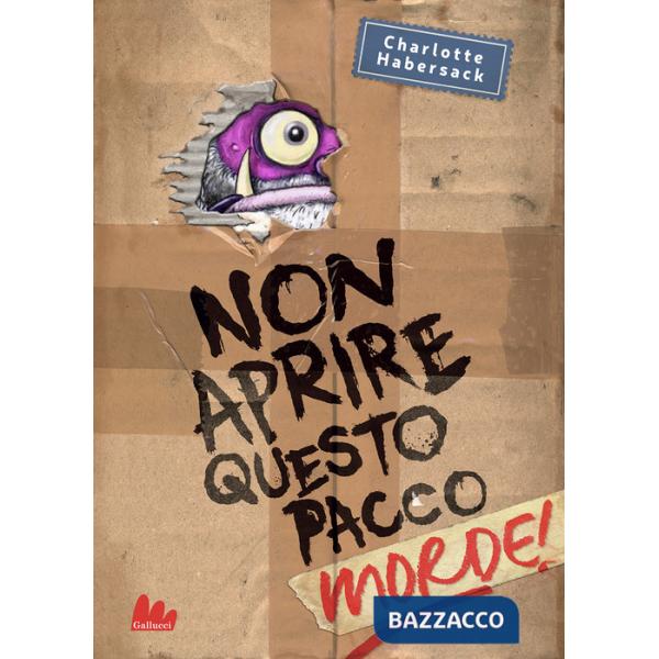 Non aprire questo pacco. Morde!
