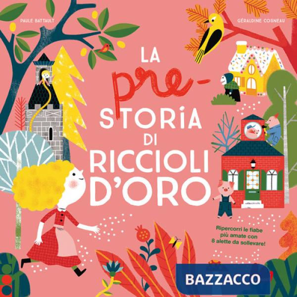 Pre-storia di riccioli d'oro (La)