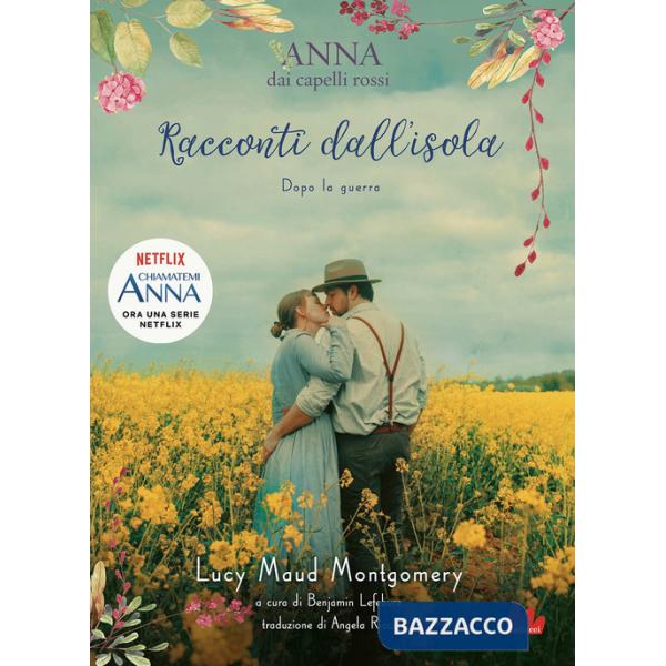 Racconti dall'isola. Dopo la guerra. Anna dai capelli rossi