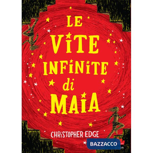 Vite infinite di Maia (Le)