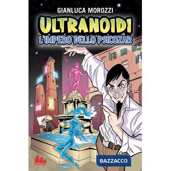 Impero dello Psicozar. Ultranoidi (L')