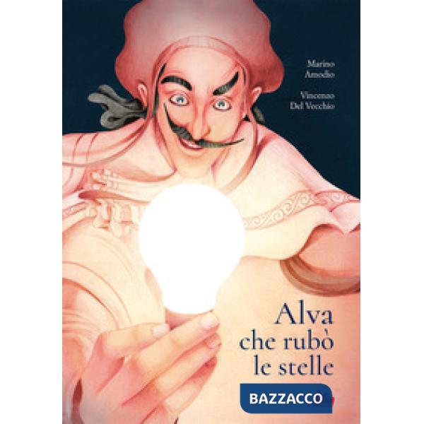 Alva che rubò le stelle