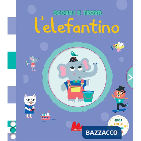 Elefantino. Scorri e trova (L')
