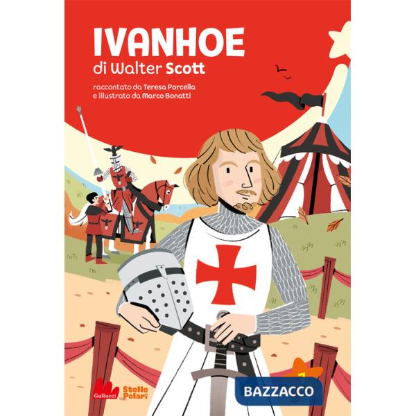 Ivanhoe. Ediz. a colori