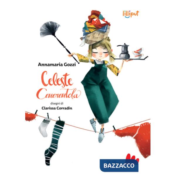 Celeste Cenerentola. Ediz. a colori