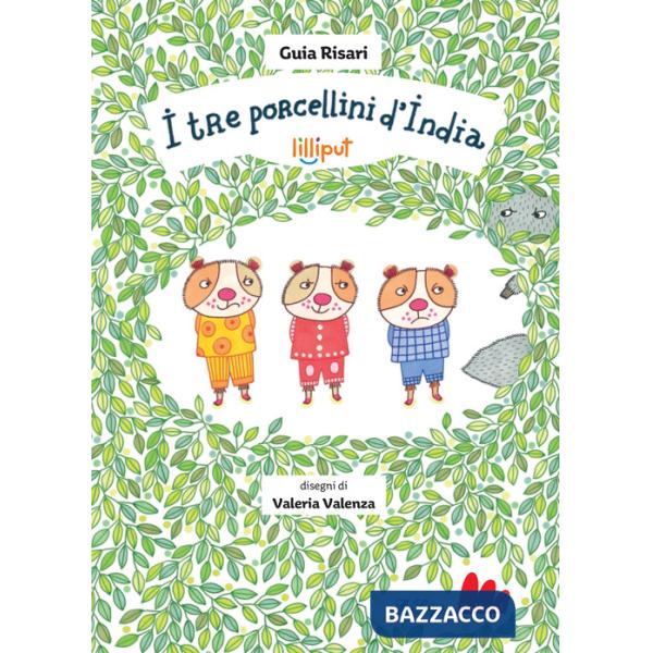 Tre porcellini d'India. Ediz. a colori (I)