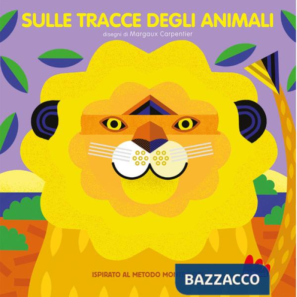 Sulle tracce degli animali. Ediz. a colori
