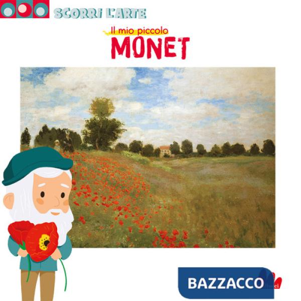 Monet. Scorri l'arte. Ediz. a colori
