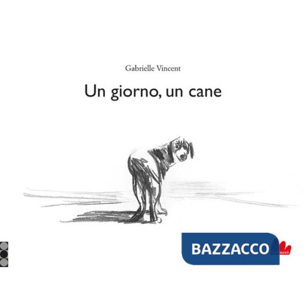 Giorno, un cane. Ediz. illustrata (Un)