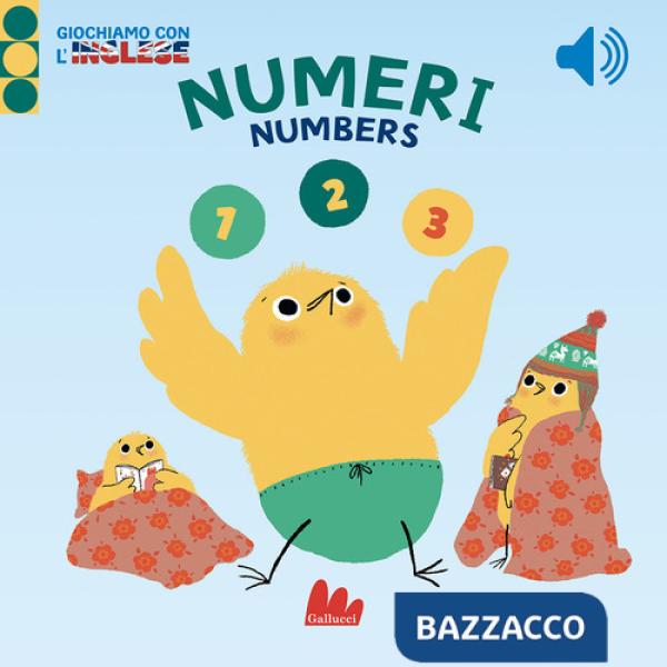 Numeri. Giochiamo con l'inglese. Ediz. a colori