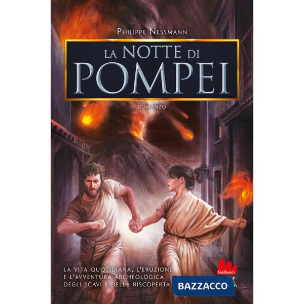 Notte di Pompei (La)