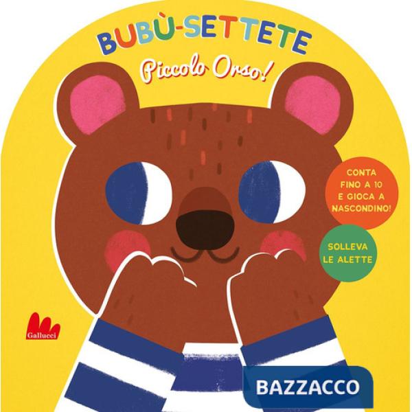 Bubù-settete, piccolo orso! Ediz. a colori