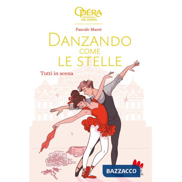 Tutti in scena. Danzando come le stelle