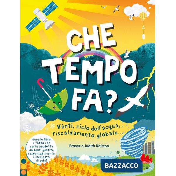 Che tempo fa? Ediz. a colori