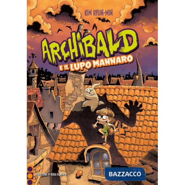 Archibald e il lupo mannaro