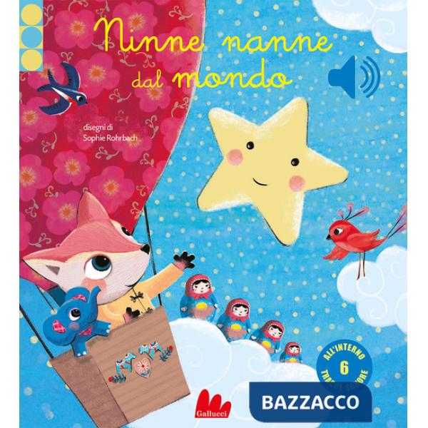 Ninne nanne dal mondo. Ediz. a colori