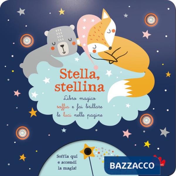 Stella, stellina. Ediz. a colori