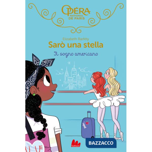 Sogno americano. Sarò una stella (Il). Vol. 13