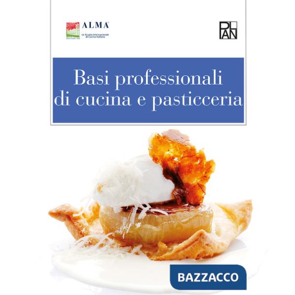 Basi professionali di cucina e pasticceria