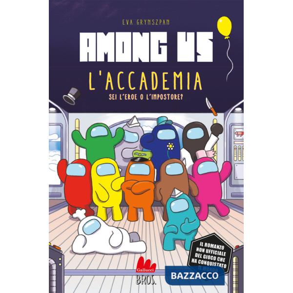 Among Us. L'accademia. Libro gioco