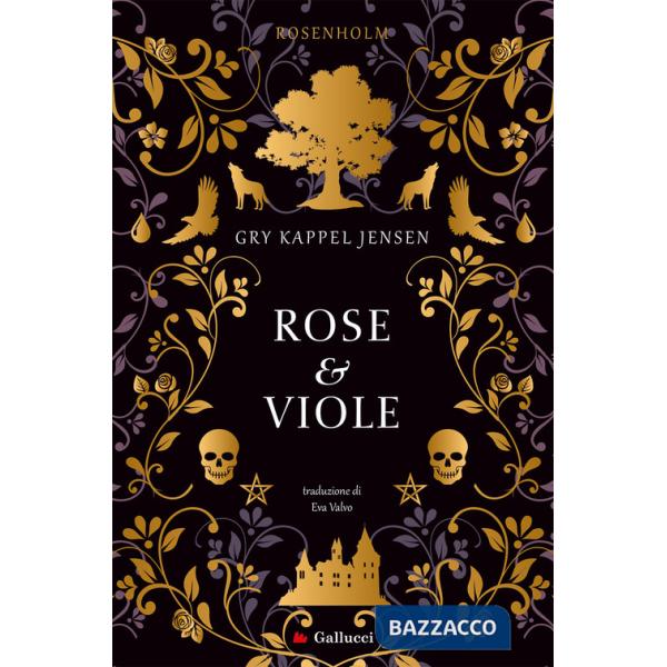 Rose e viole. Rosenholm