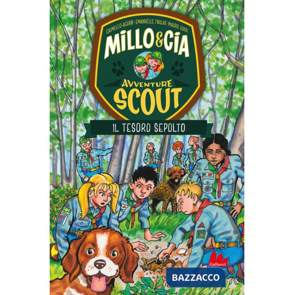 Tesoro sepolto. Avventure scout. Millo & Cia (Il)