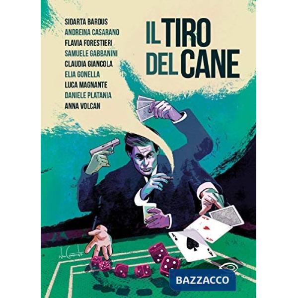 Tiro del cane (Il)