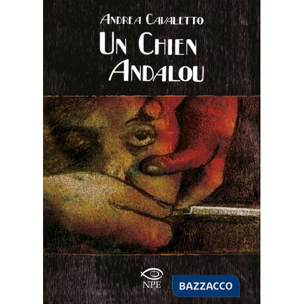 Chien andalou da Luis Buñuel (Un)