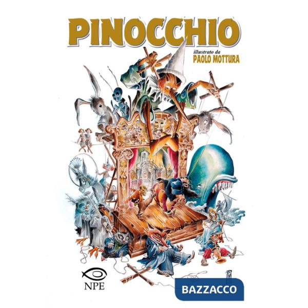 Pinocchio di Carlo Collodi. Ediz. a colori