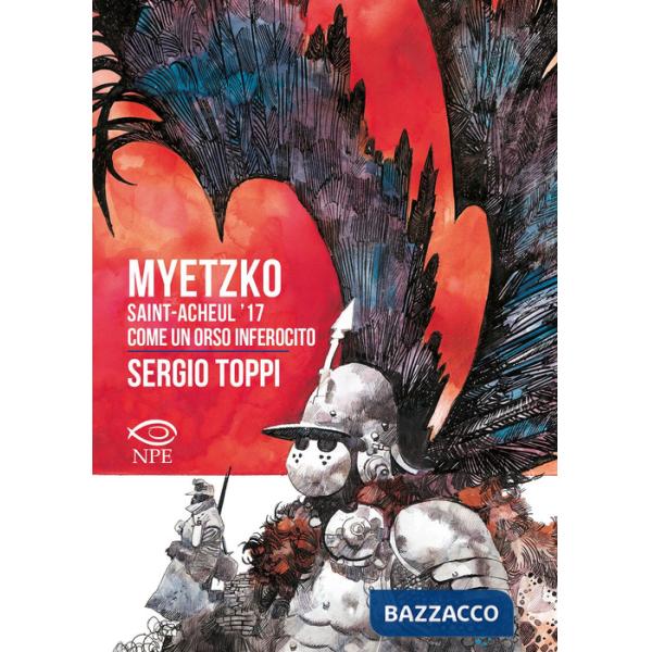 Myetzko. Saint-Acheul '17-Come un orso inferocito